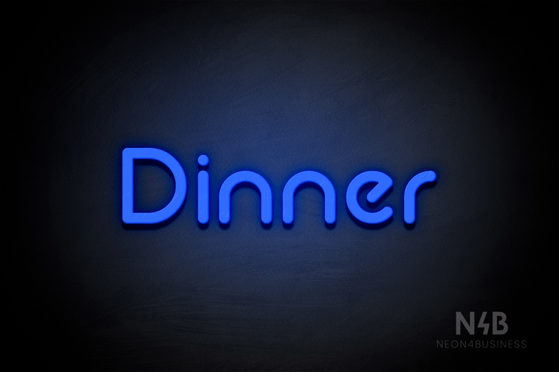 "Dinner" (Mountain font) - LED neon sign