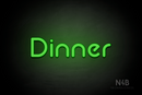 "Dinner" (Mountain font) - LED neon sign