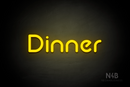 "Dinner" (Mountain font) - LED neon sign