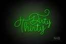 "Dirty Thirty" (Custom cursive font 3) - LED neon sign