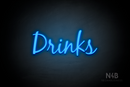 "Drinks" (Notes font) - LED neon sign