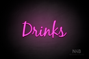 "Drinks" (Notes font) - LED neon sign