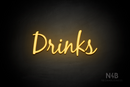 "Drinks" (Notes font) - LED neon sign