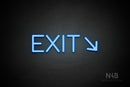 "EXIT" (right down arrow, Cooper font) - LED neon sign