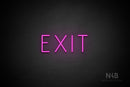 "EXIT" (Genius font) - LED neon sign