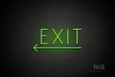 "EXIT" (left arrow, Genius font) - LED neon sign
