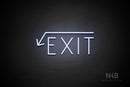 "EXIT" (left down arrow, Genius font) - LED neon sign