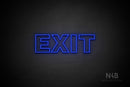 "EXIT" (Seconds font) - LED neon sign