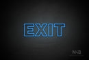 "EXIT" (Seconds font) - LED neon sign