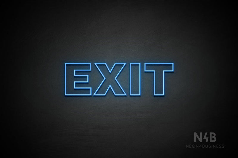 "EXIT" (Seconds font) - LED neon sign