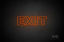 "EXIT" (Seconds font) - LED neon sign