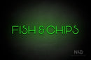 "FISH & CHIPS" (Reason font) - LED neon sign
