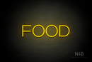 "FOOD" (Reason font) - LED neon sign
