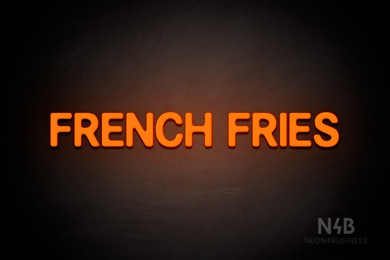 "FRENCH FRIES" (Adventure font) - LED neon sign