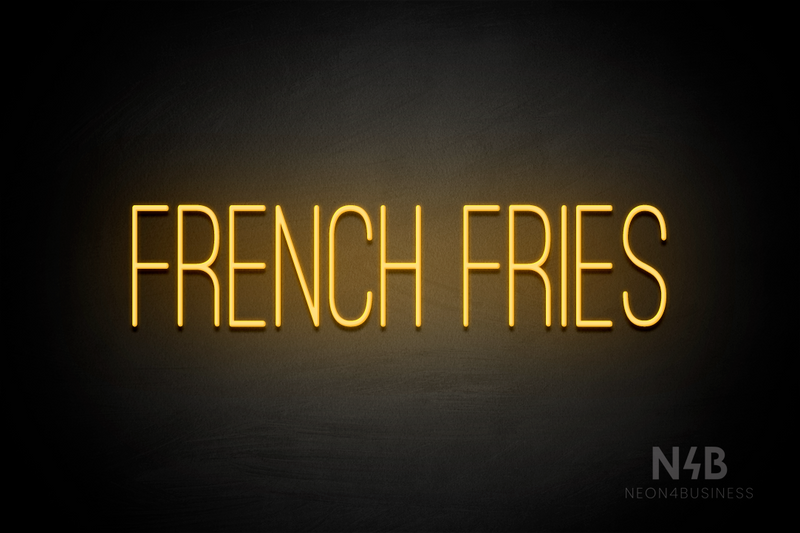 "FRENCH FRIES" (Diamond font) - LED neon sign
