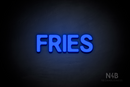 "FRIES" (Adventure font) - LED neon sign