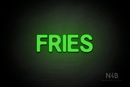 "FRIES" (Adventure font) - LED neon sign