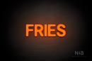 "FRIES" (Adventure font) - LED neon sign
