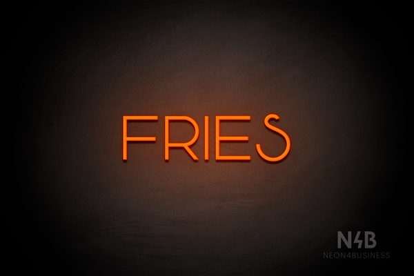 "FRIES" (Reason font) - LED neon sign