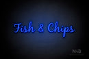 "Fish & Chips" (Notes font) - LED neon sign