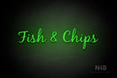"Fish & Chips" (Notes font) - LED neon sign