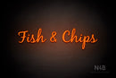 "Fish & Chips" (Notes font) - LED neon sign