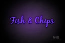 "Fish & Chips" (Notes font) - LED neon sign