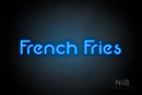 "French Fries" (Mountain font) - LED neon sign
