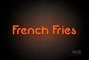 "French Fries" (Mountain font) - LED neon sign