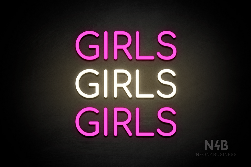 "GIRLS GIRLS GIRLS" (Circular font) - LED neon sign