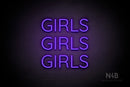 "GIRLS GIRLS GIRLS" (Castle font) - LED neon sign