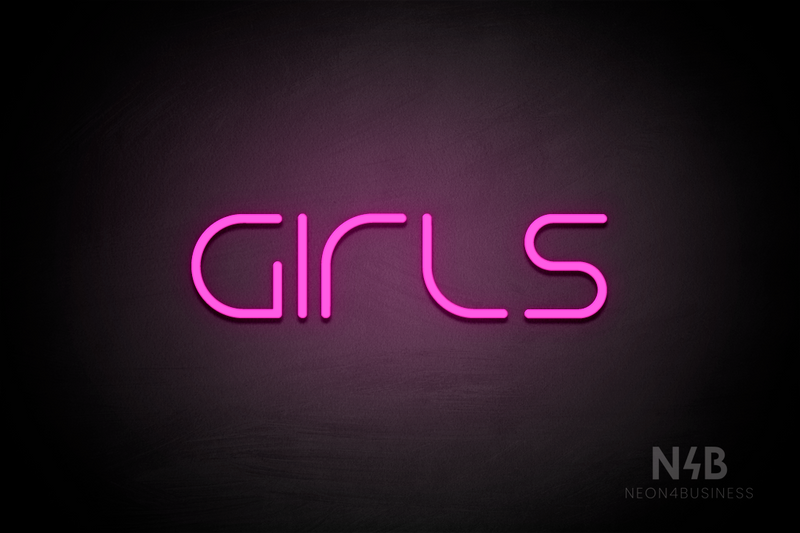 "Girls" (Nonna font) - LED neon sign