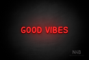 "GOOD VIBES" (Cocktail font) - LED neon sign