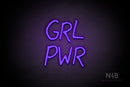 "GRL PWR" (Moraline font) - LED neon sign