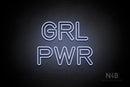 "GRL PWR" (Nebulla font) - LED neon sign