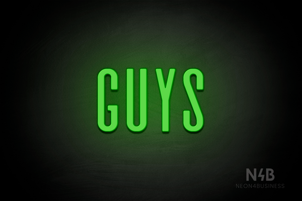 "Guys" (Alana font) - LED neon sign