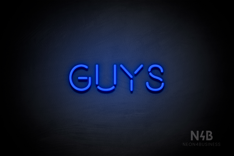 "Guys" (Brilliant font) - LED neon sign