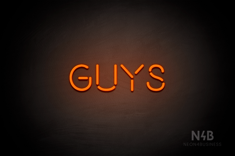 "Guys" (Brilliant font) - LED neon sign