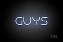 "Guys" (Nonna font) - LED neon sign