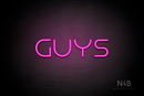 "Guys" (Nonna font) - LED neon sign