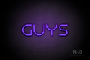 "Guys" (Nonna font) - LED neon sign