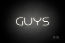 "Guys" (Nonna font) - LED neon sign