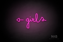 "Girls" (left side arrow, Bandita font) - LED neon sign
