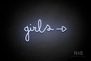 "Girls" (right side arrow, Bandita font) - LED neon sign
