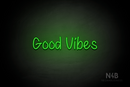 "Good Vibes" (Butterfly font) - LED neon sign