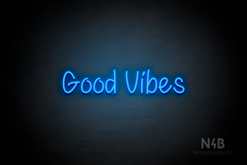 "Good Vibes" (Butterfly font) - LED neon sign