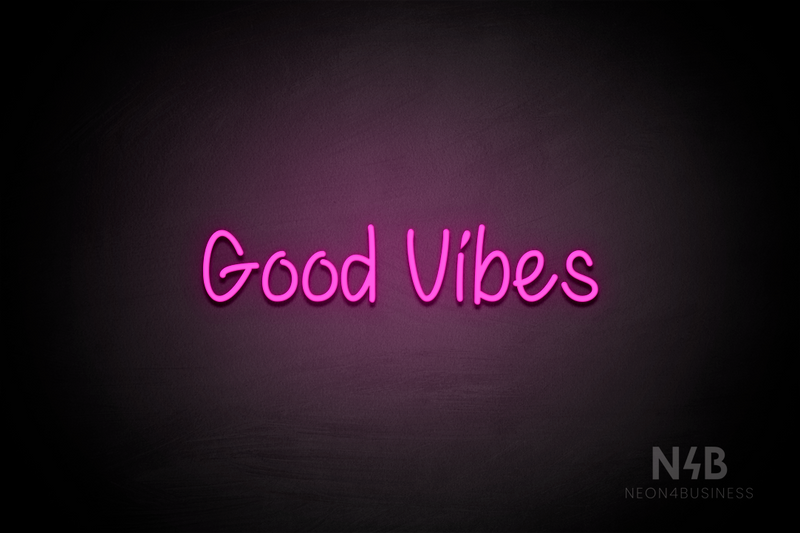 "Good Vibes" (Butterfly font) - LED neon sign
