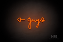 "Guys" (left side arrow, Bandita font) - LED neon sign