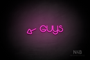 "Guys" (left arrow tilted downwards, Vangeline font) - LED neon sign