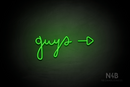"Guys" (right side arrow, Bandita font) - LED neon sign
